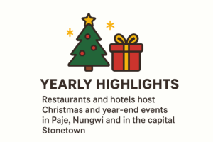 Yearly Highlights, restaurants and hotels host Christmas and year-end events in Paje, Nungwi and in the capital Stonetown.